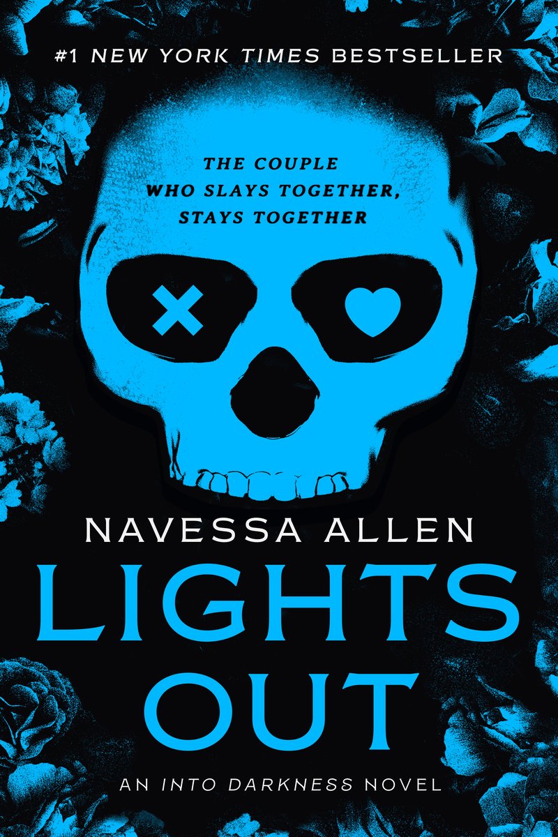 Lights Out by Navessa Allen. A blue skull with an X in one eye socket, and heart in the other, is framed by blue images of roses and leaves over a black background.