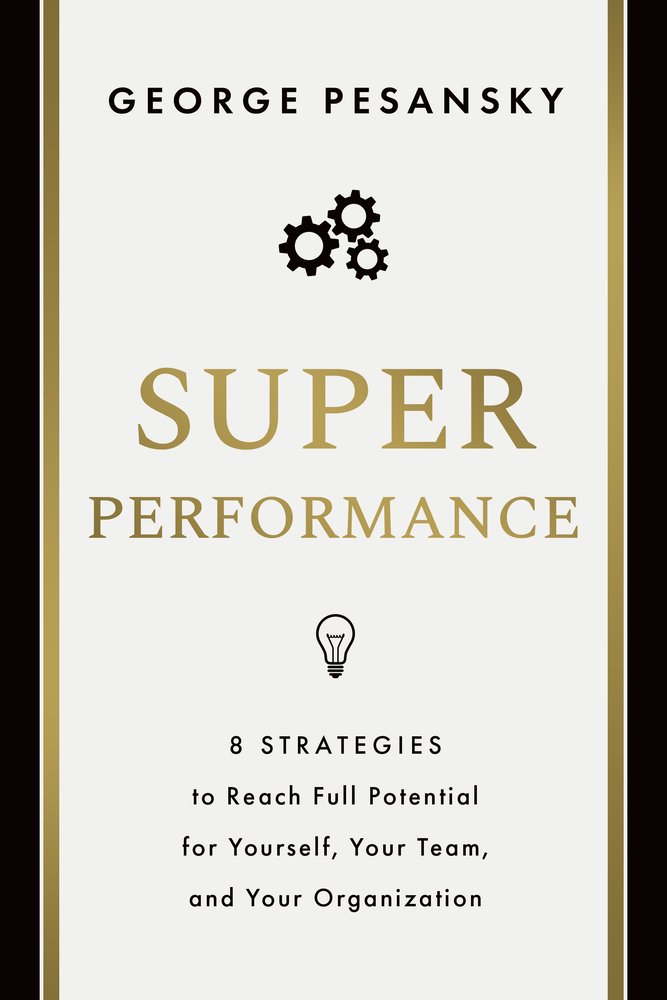 Superperformance a book by George Pesansky - Bookshop.org US