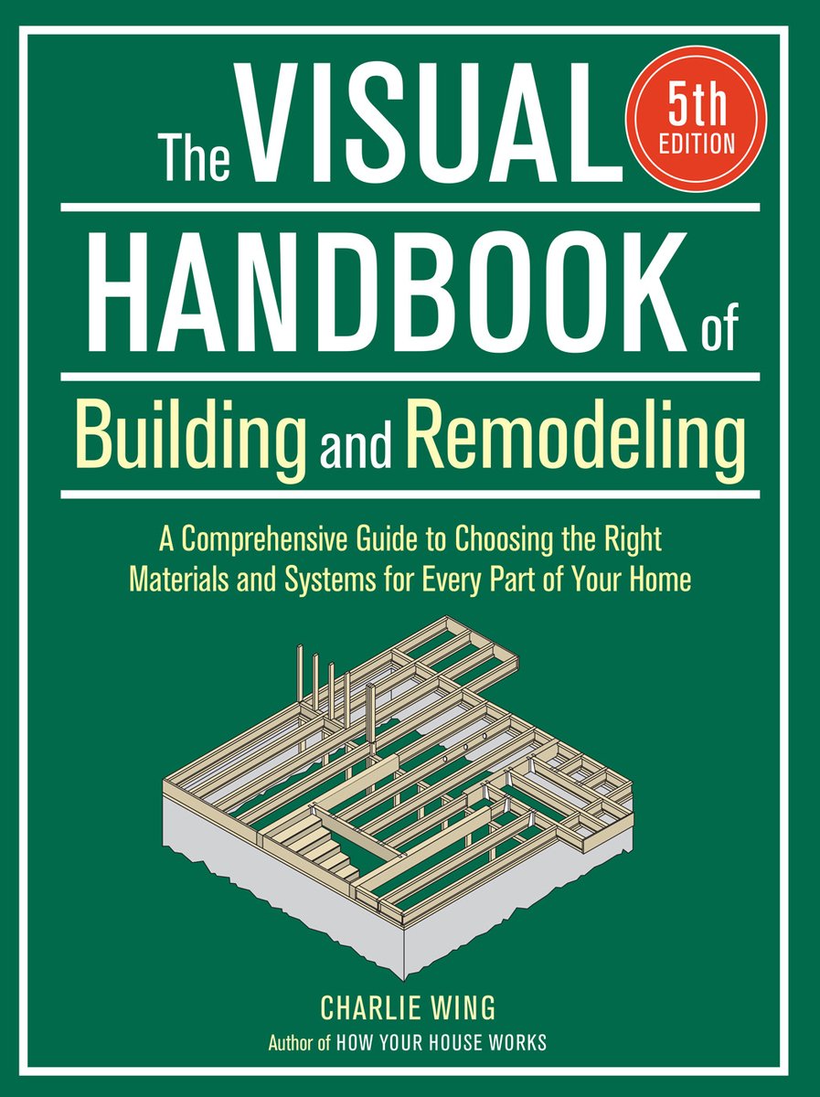 The Visual Handbook of Building and Remodeling 5th Edition a book by ...