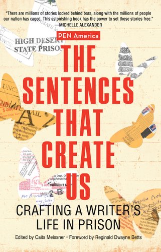 The Sentences that Create Us anthology cover from PEN America, butterflies made of printed paper arranged around the title on a faded tan background.