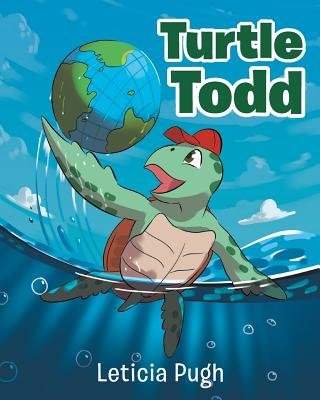 Turtle Todd a book by Leticia Pugh