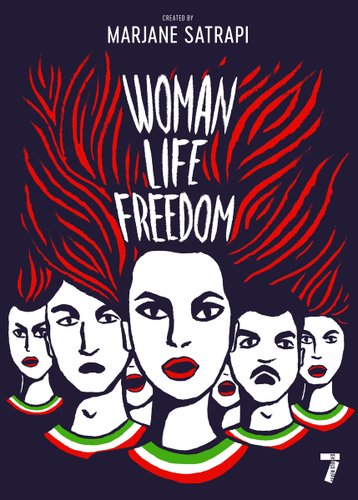 Woman, Life, Freedom by Marjane Satrapi, book cover. Illustration of different people lined up at an angle on each side of a woman with their mouths agape and red, flowing streaks above them.