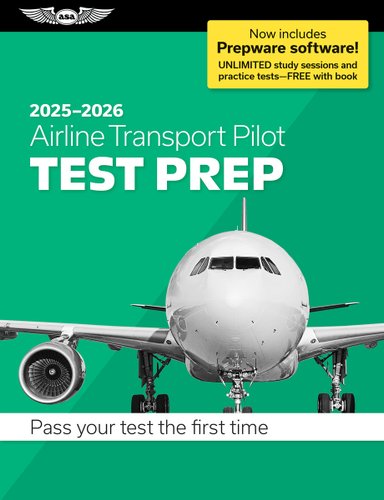 Airline Transport Pilot Test Prep 2025-2026: Paperback Plus Software ...