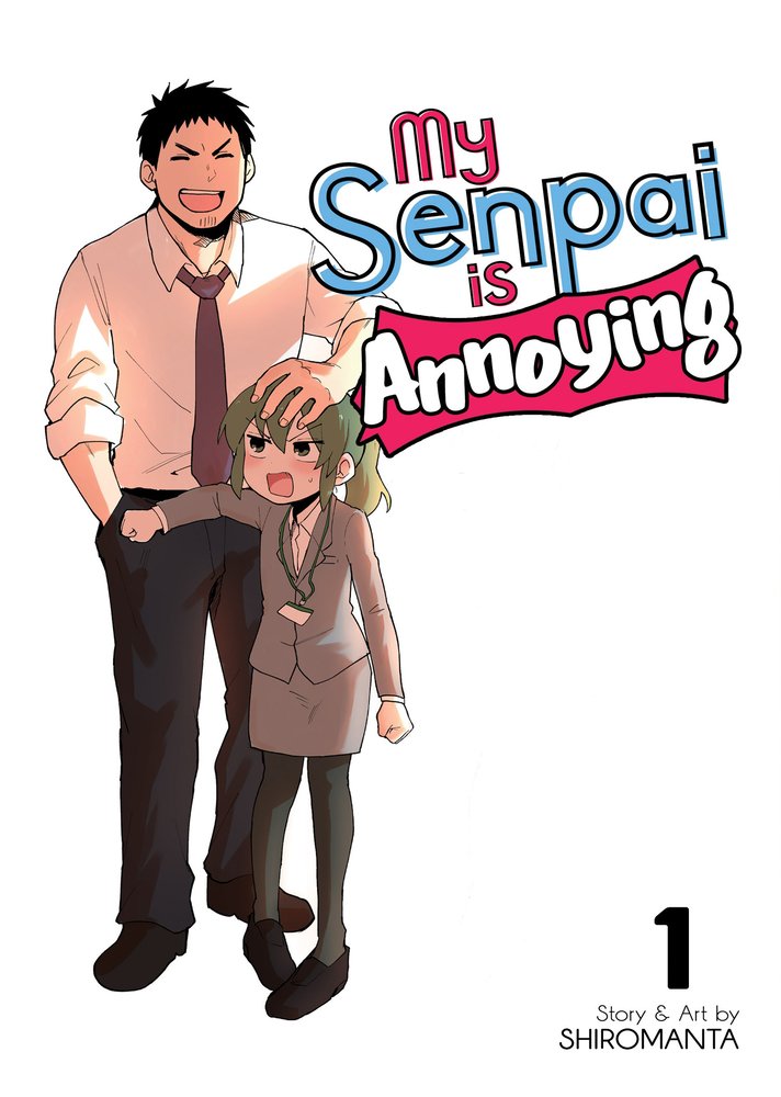 My Senpai is Annoying by Shiromanta manga cover depicting a tall man leaning on a short woman.