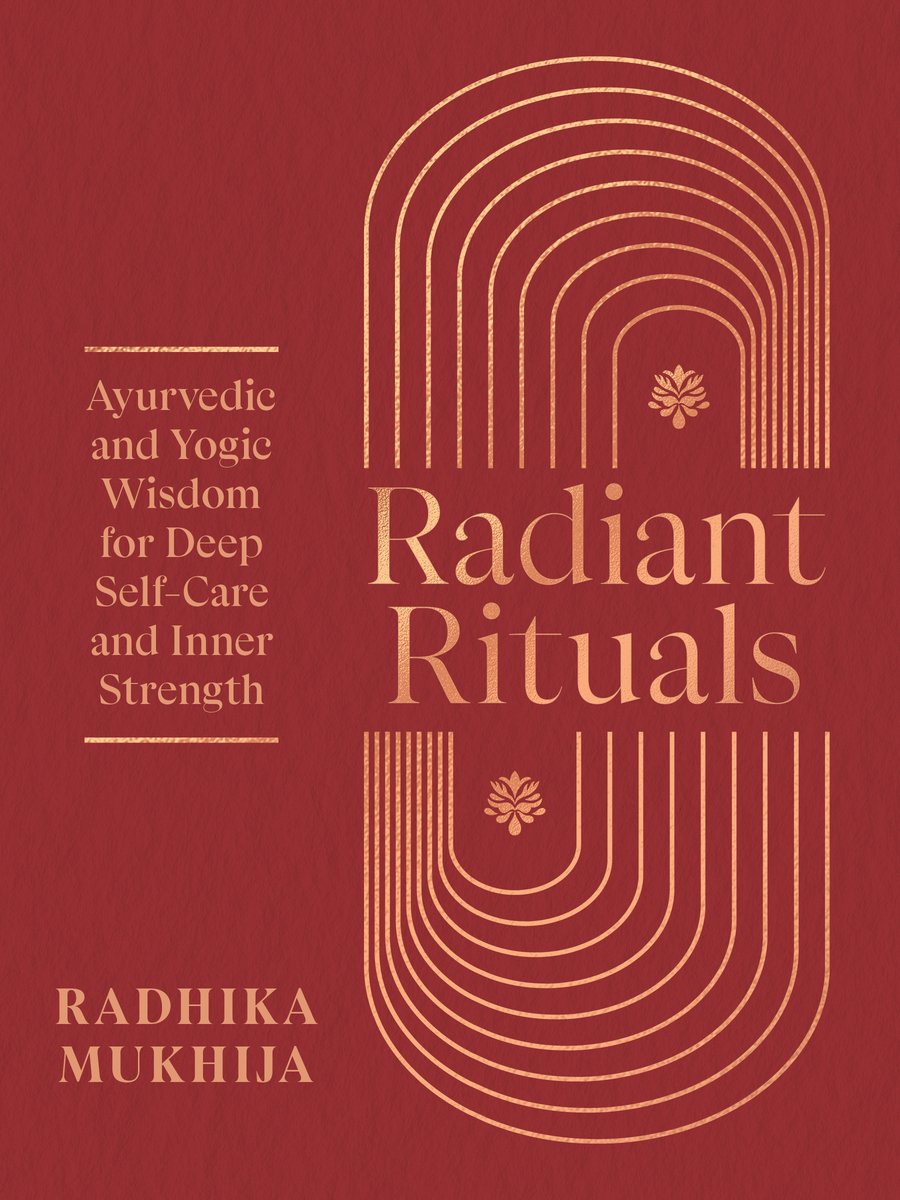 Radiant Rituals a book by Radhika Mukhija - Bookshop.org US