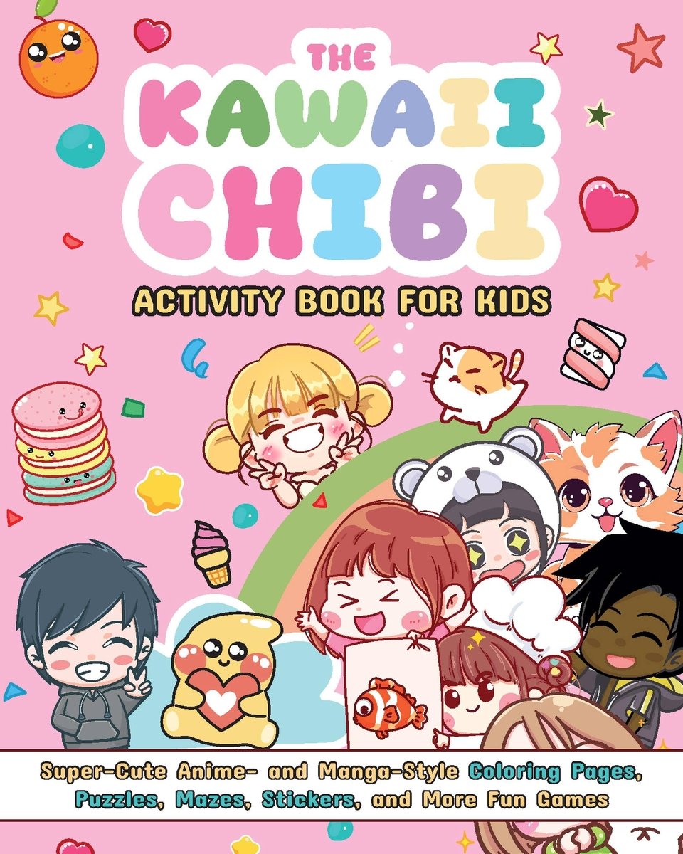 The Kawaii Chibi Activity Book for Kids a book by Valentina Figus ...