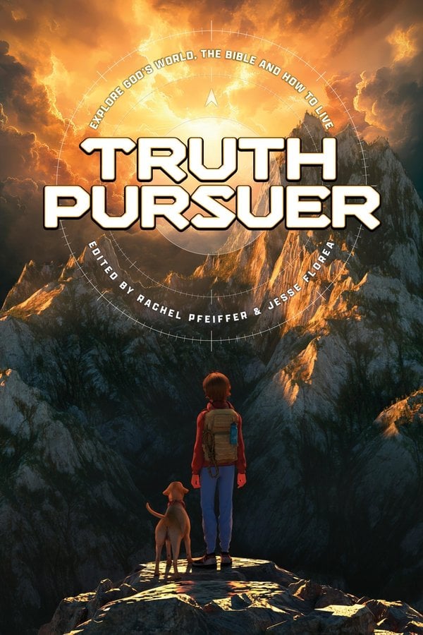 Truth Pursuer by Focus on the Family