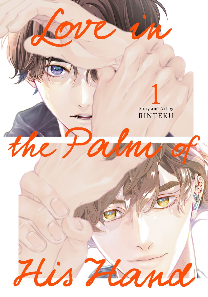 Love in the Palm of His Hand by Rinteku, a shonen-ai manga cover with two male characters looking at each other. One man is grabbing the other's wrist.