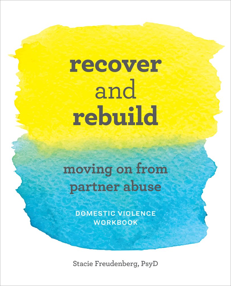 Recover and Rebuild Domestic Violence Workbook a book by Stacie ...