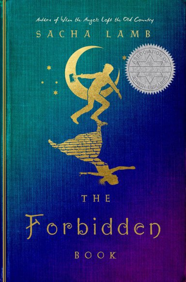 Book cover of The Forbidden Book by Sacha Lamb, featuring a silhouette of a youth in traditionally male clothing against a crescent moon reflecting the silhouette of a youth in traditionally female clothing against cobblestones.
