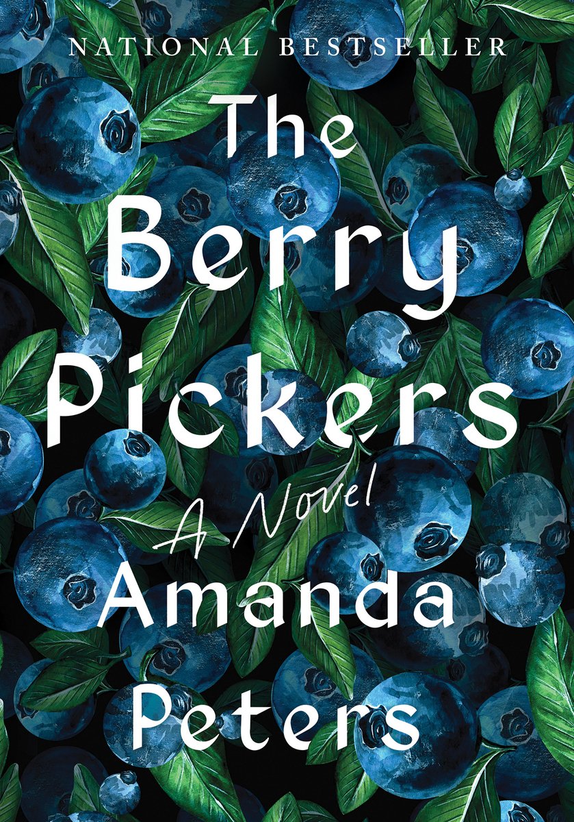 The Berry Pickers by Amanda Peters, book cover with the title in white against a background of blueberries.