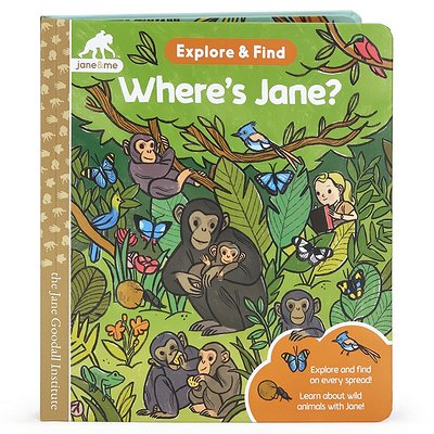 Jane & Me Where's Jane? (the Jane Goodall Institute) - Garnett, Jaye