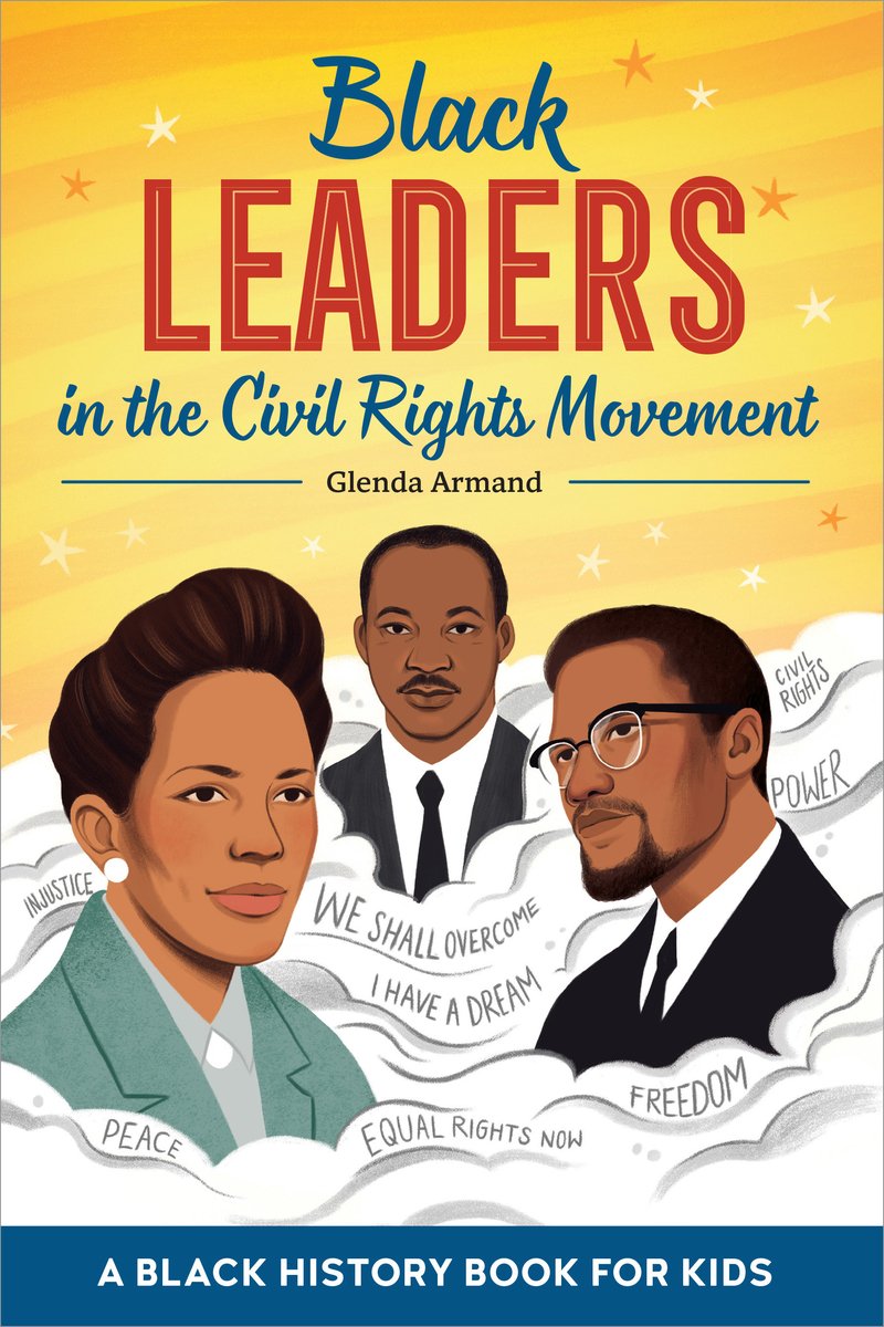 Black Leaders in the Civil Rights Movement a book by Glenda Armand ...