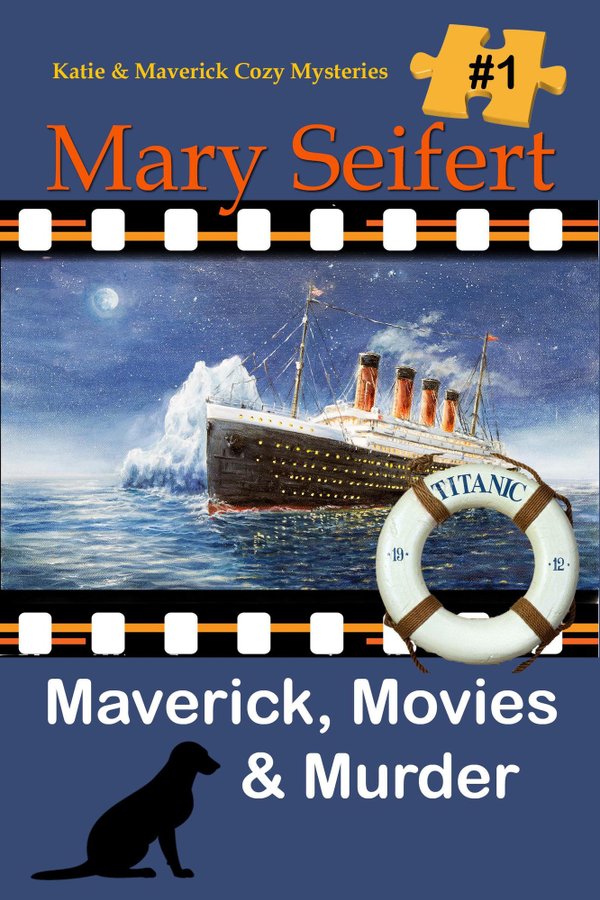 Maverick, Movies, & Murder bookcover