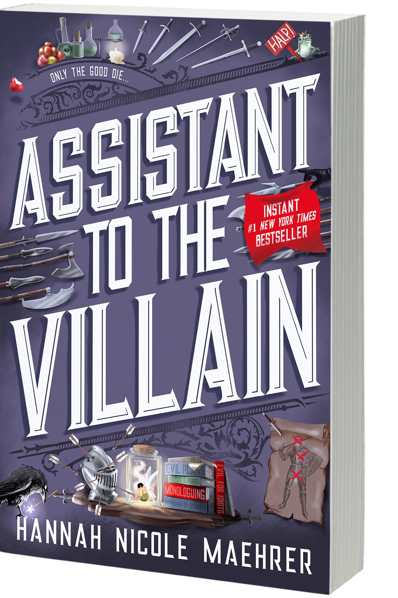 Cover of "Assistant to the Villain" by Hannah Nicole Maehrer. A purple background which has various fantasy replicas.