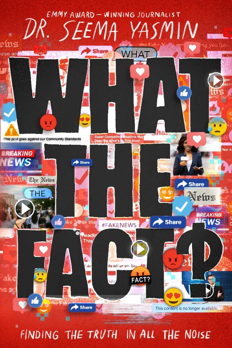 The title of the book 'What The Fact' is written in black bold letters. The background is red with various images on top of news-related images.