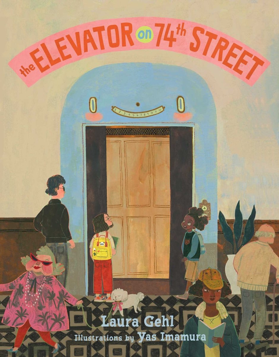 The Elevator on 74th Street a book by Laura Gehl and Yas Imamura ...