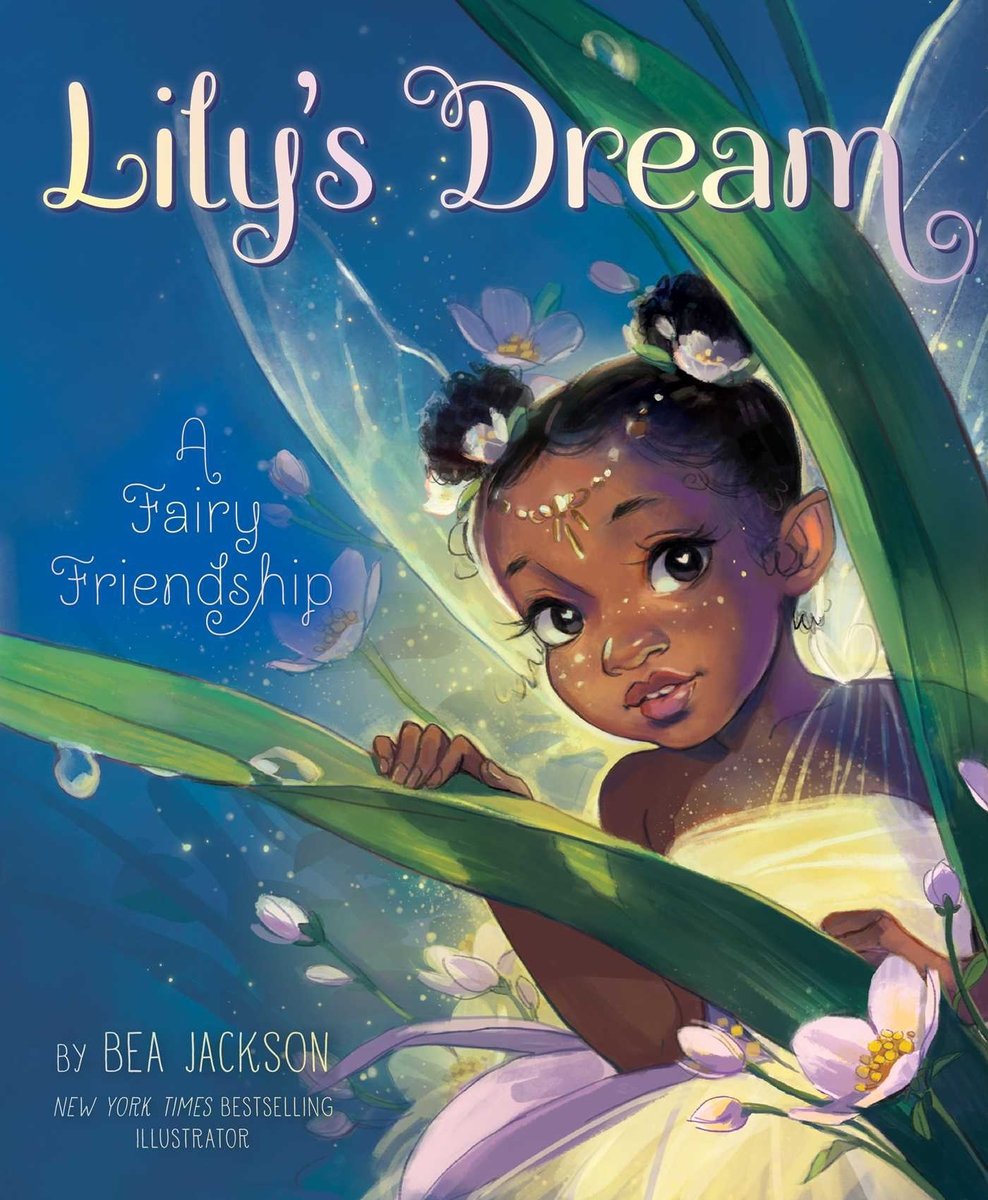 Book cover of Lily's Dream: A Fairy Friendship by Bea Jackson, featuring a smiling brown-skinned fairy child with black curly hair in two poofs and luminous green-yellow wings peeking out from behind two blades of grass.