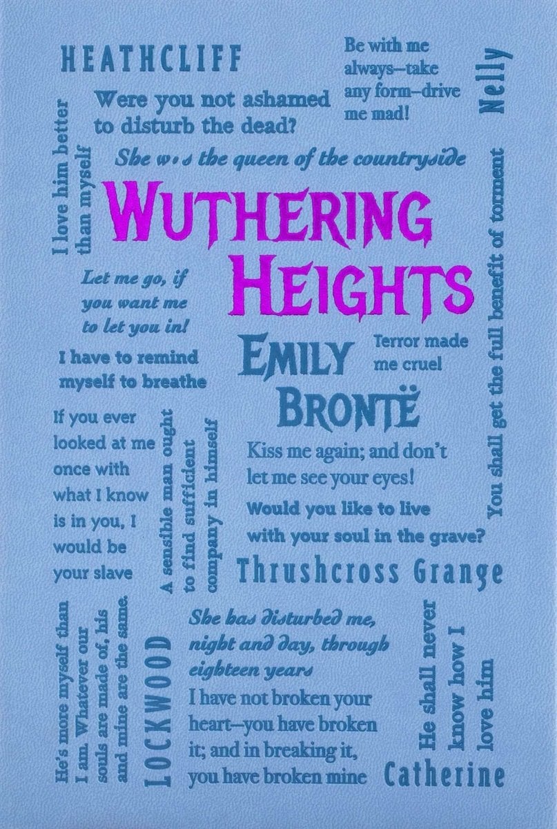 Wuthering Heights by Emily Bronte