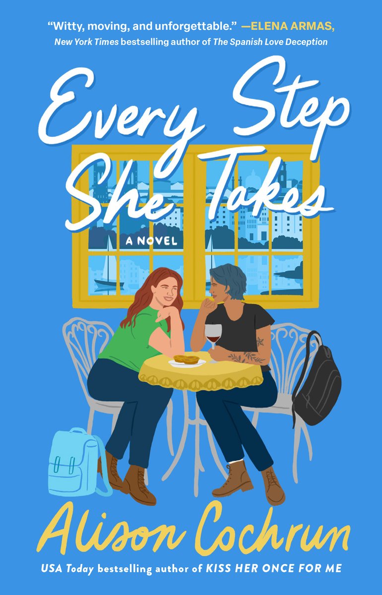 Every Step She Takes by Alison Cochrun, a queer rom com book cover depicting two women sitting intimately at a cafe table on a blue background.