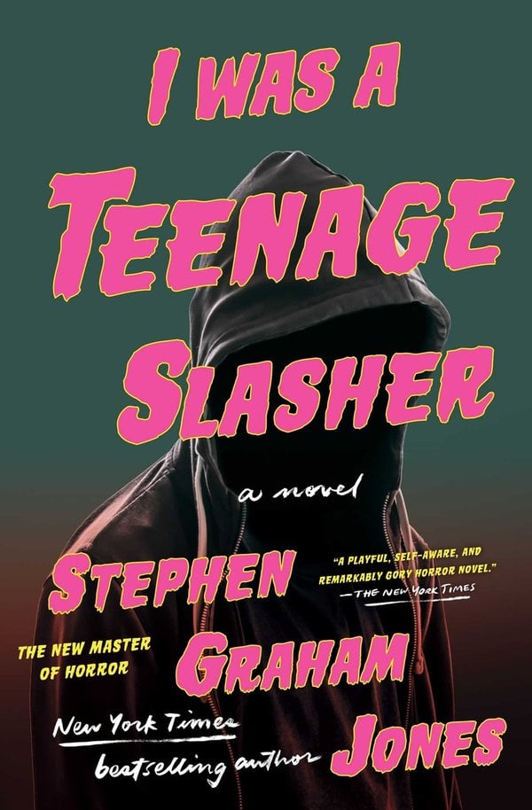 I Was A Teenage Slasher bookcover