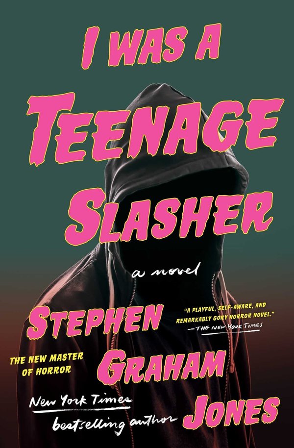I Was A Teenage Slasher bookcover