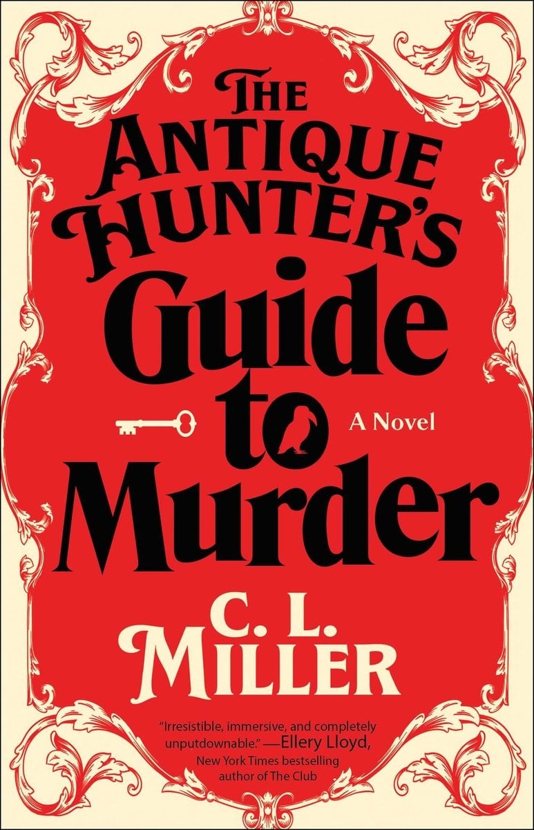 The Antique Hunter’s Guide to Murder by C. L. Miller