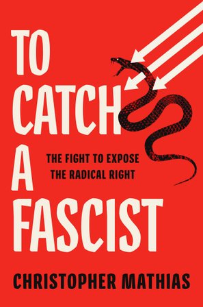 To Catch a Fascist bookcover