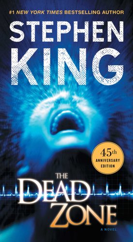 "The Dead Zone" by Stephen King book cover, a blue cover with a man screaming out in pain, with a radio wave underneath the title.