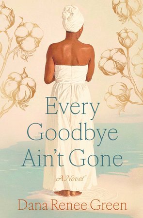 Every Goodbye Ain't Gone bookcover