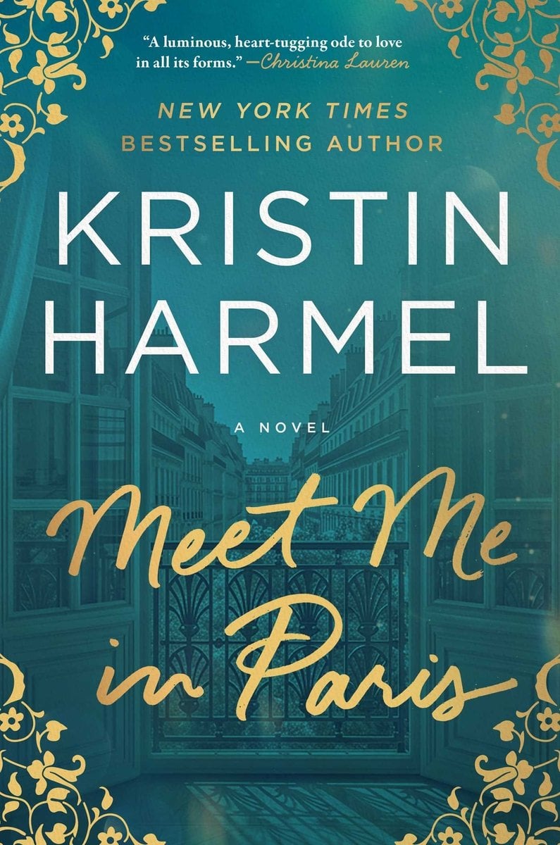 Meet Me in Paris by Kristin Harmel book cover