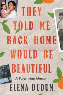 They Told Me Back Home Would Be Beautiful bookcover
