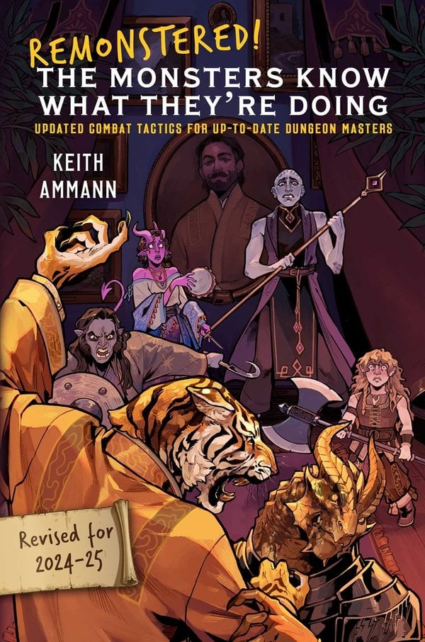 Remonstered! The Monsters Know What They're Doing: Updated Combat Tactics for Up-to-Date Dungeon Masters