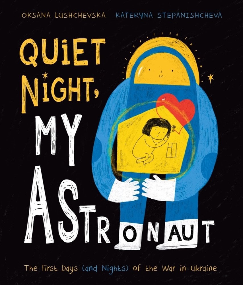 Quiet Night, My Astronaut bookcover