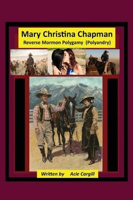 Mary Christina Chapman Mormon Reverse Polygamy Polyandry Bookshop mary-christina-chapman-mormon-reverse-polygamy-polyandry-bookshop