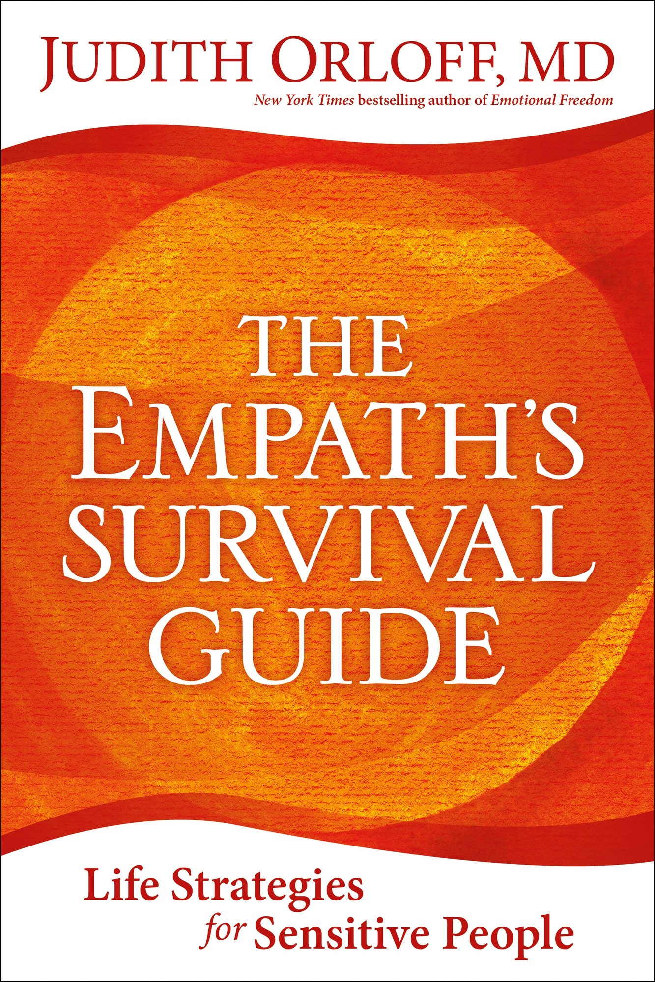 Book cover of The Empath's Survival Guide by Judith Orloff.