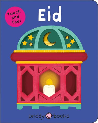 Book cover of Eid by Roger Priddy, featuring a colorful lantern with a candle inside and a crescent moon on the upper dome.