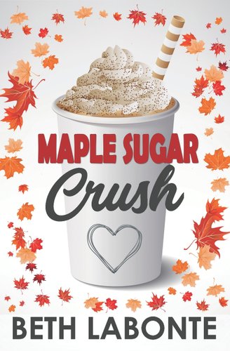 Maple Sugar Crush by Beth LaBonte featuring a cup full of whipped cream and a straw with a border of maple leaves.