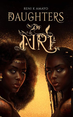 Daughters of Nri cover by Reni K Amayo, two women staring straight ahead.