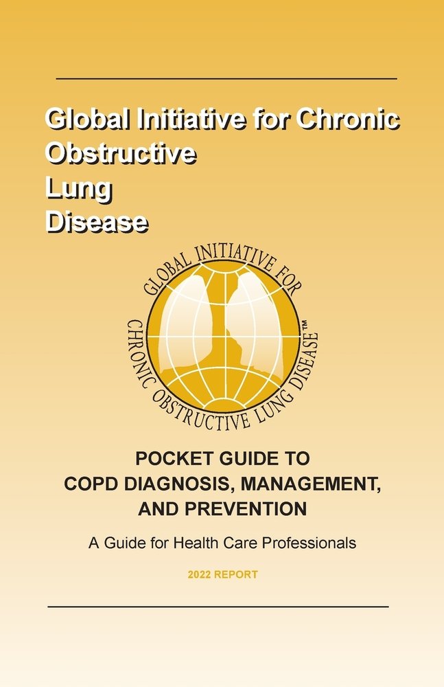 Pocket Guide to Copd Diagnosis, Management, and Prevention (2022) a ...