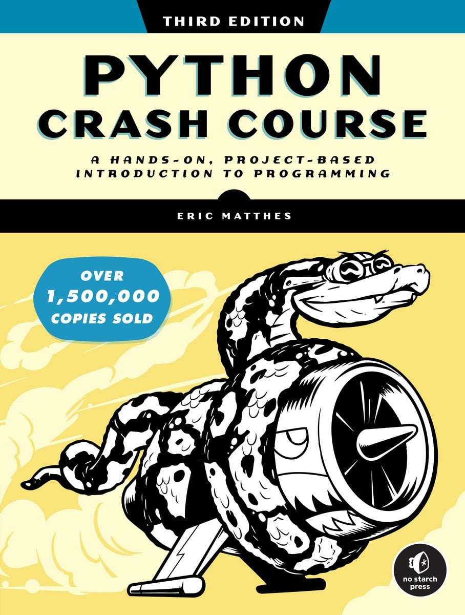 Python Crash Course, 3rd Edition a book by Eric Matthes - Bookshop.org US