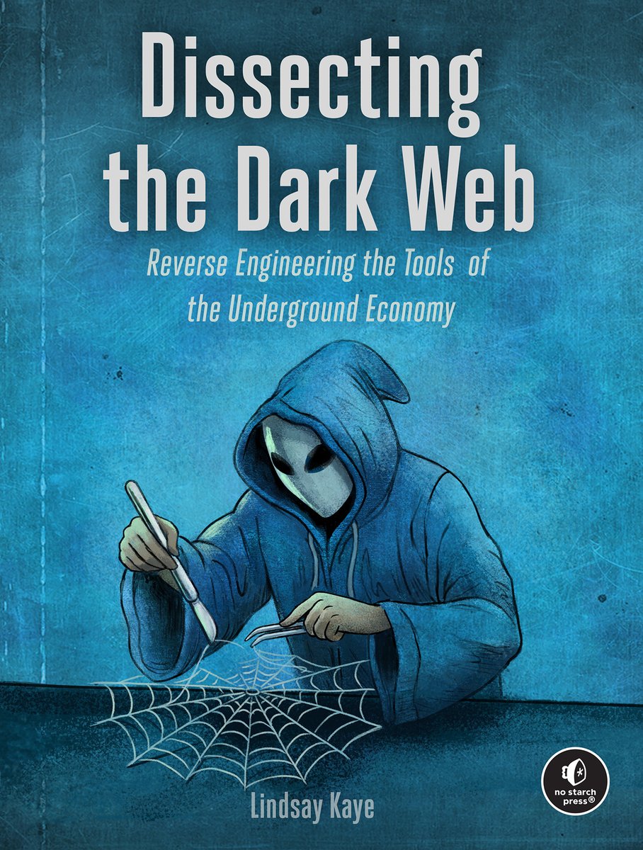 Dissecting the Dark Web a book by Lindsay Kaye - Bookshop.org US