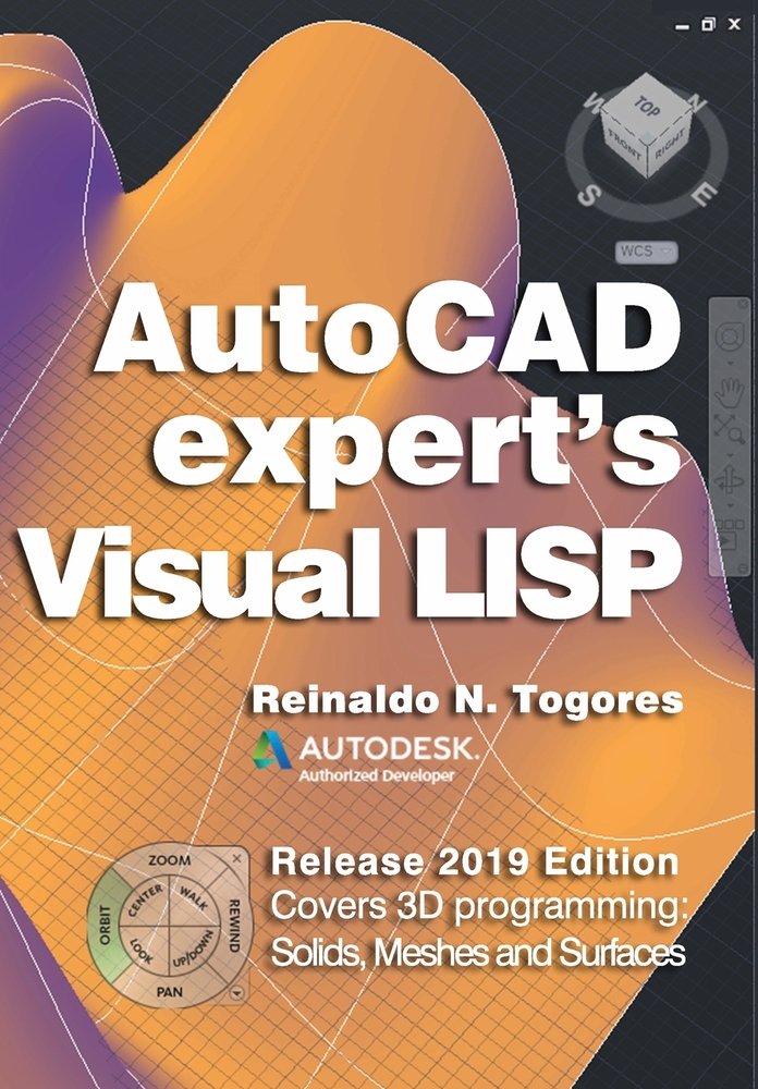 AutoCAD Expert's Visual LISP a book by Reinaldo N Togores - Bookshop.org US