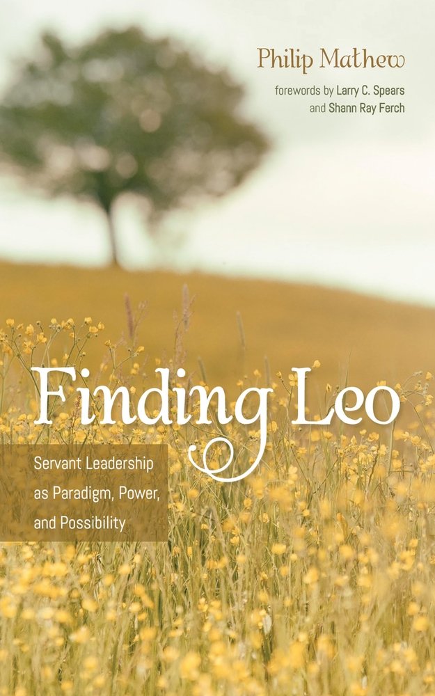 Finding Leo a book by Philip Mathew, Larry C Spears, and Shann Ray ...