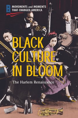 Black Culture In Bloom by Richard Worth book cover, with black artists performing on stage with instruments.
