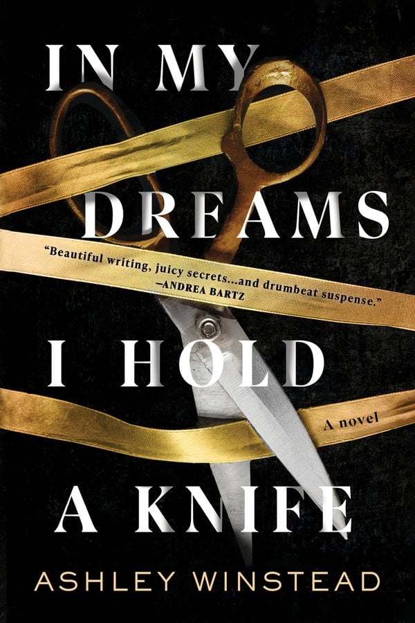 In My Dreams I Hold A Knife by Ashley Winstead, book cover. A golden ribbon stretches across the cover, and a pair of scissors is about to cut it over a black background.