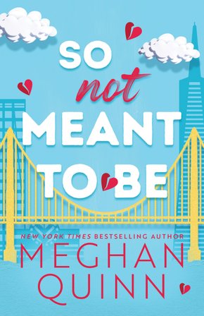 So Not Meant to Be bookcover