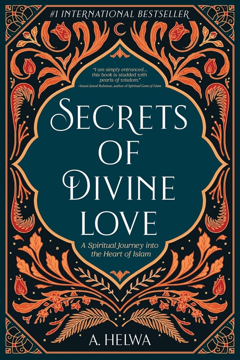 Secrets of Divine Love a Helwa Secrets of Divine Love a Helwa