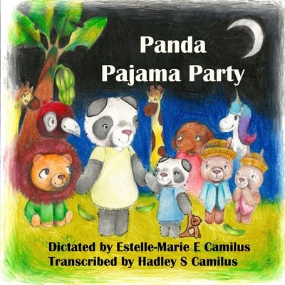 Panda Pajama Party by Estelle-Marie E. Camilus and illustrated by Brooklyn Dean, big tree with leaves in the background, blue and black colors mixed into sky with crescent moon, a little lion in green pajamas, red bird, pants with yellow pajamas, little panda with blue pajamas carrying a teddy bear, giraffe, two bears wearing brown hats and blue and pink pajamas, white unicorn in the back with blue, purple, and red mane, book cover