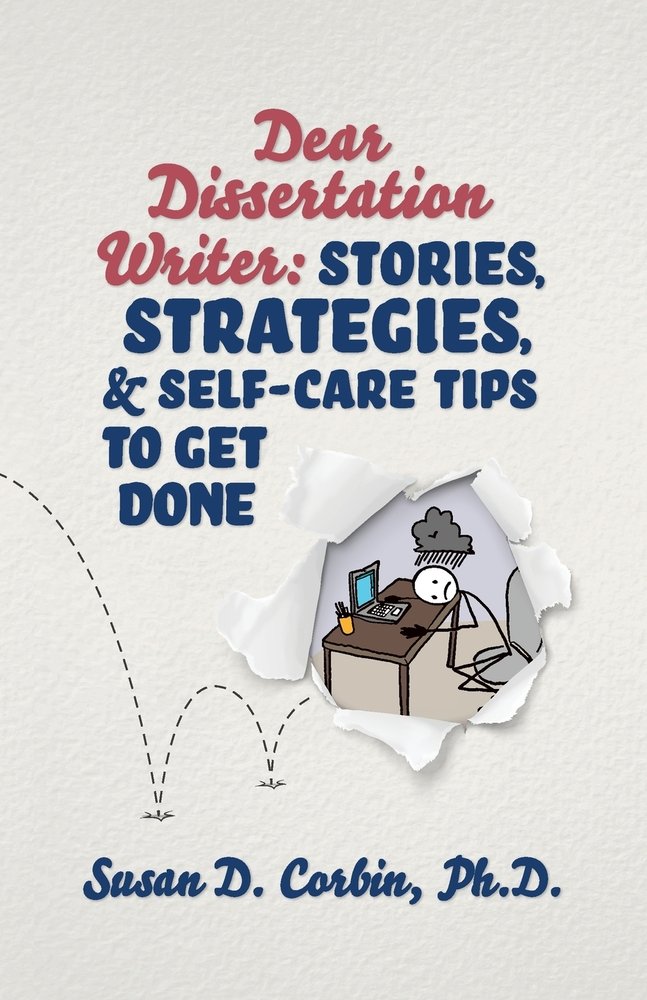 Dear Dissertation Writer a book by Susan D Corbin - Bookshop.org US